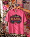 Hill Country MAMA Tee