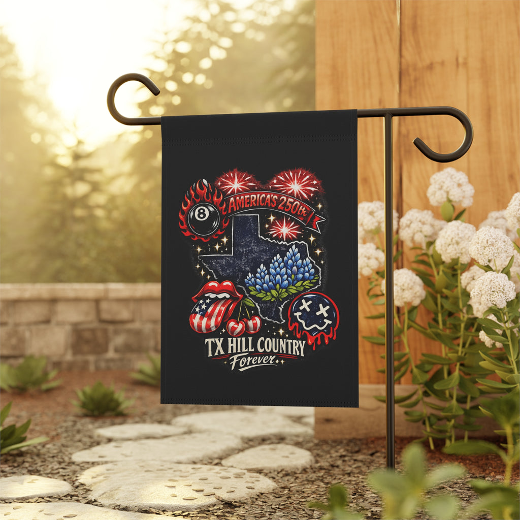 America's 250: TX Hill Country Forever Garden Flag